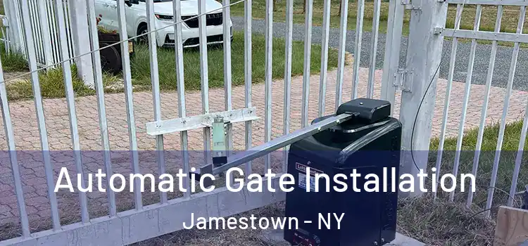 Automatic Gate Installation Jamestown - NY