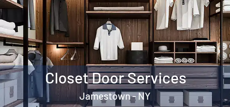 Closet Door Services Jamestown - NY