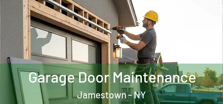 Garage Door Maintenance Jamestown - NY