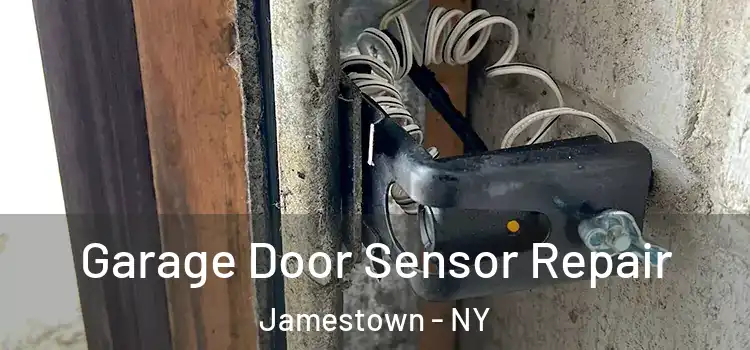 Garage Door Sensor Repair Jamestown - NY