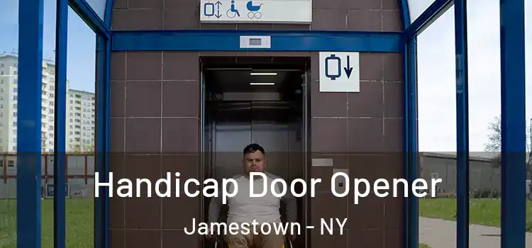 Handicap Door Opener Jamestown - NY